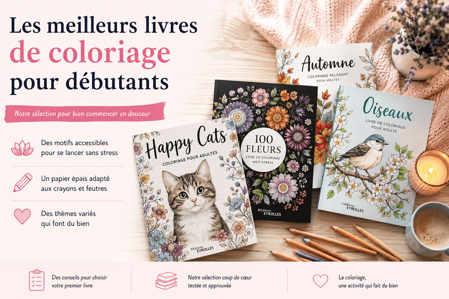 Les meilleurs livres de coloriage pour débutant